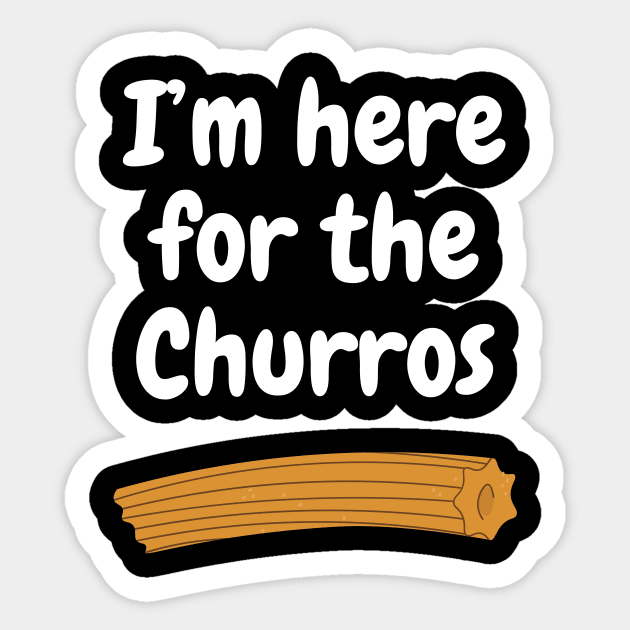 I'm here for the Churros Sticker by We Like Theme Parks